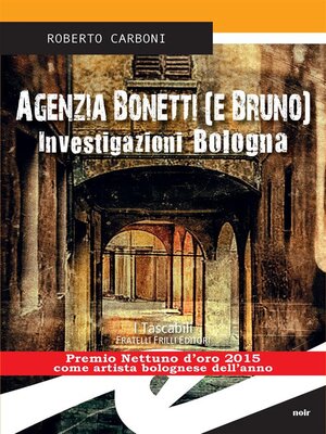 cover image of Agenzia Bonetti (e Bruno)